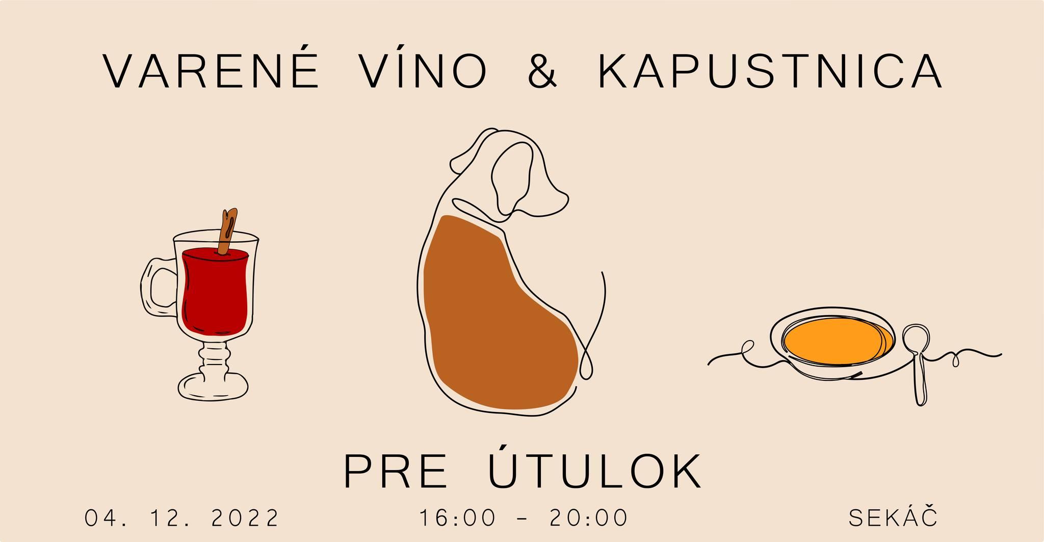 Varené víno & Kapustnica pre Útulok